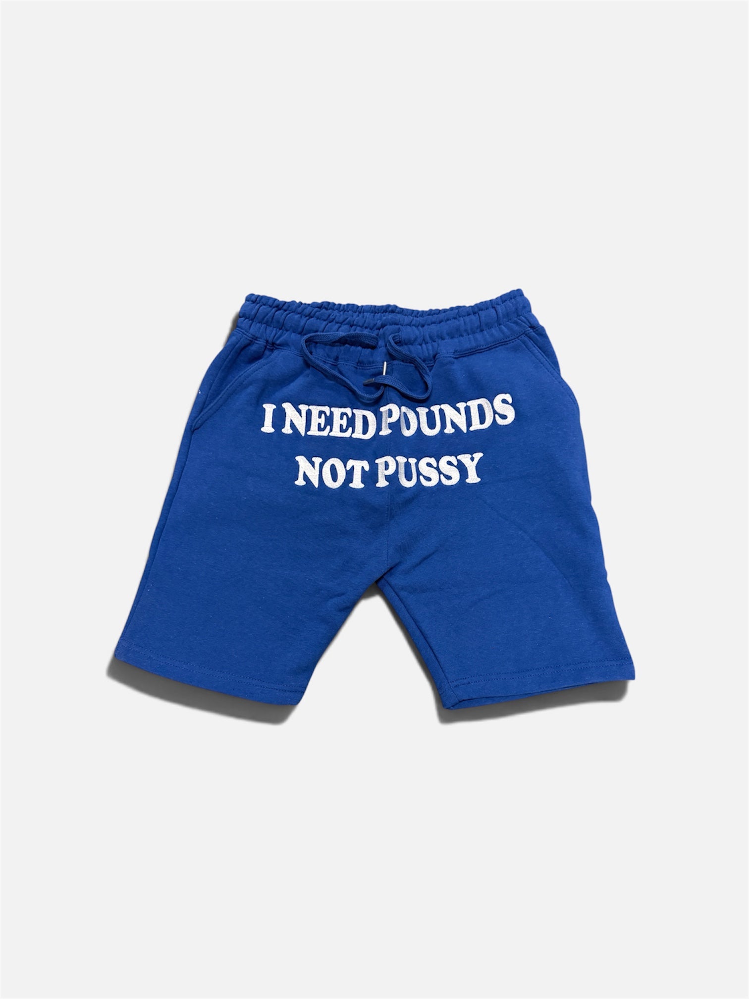 Blue I NEED POUNDS NOT P*SY